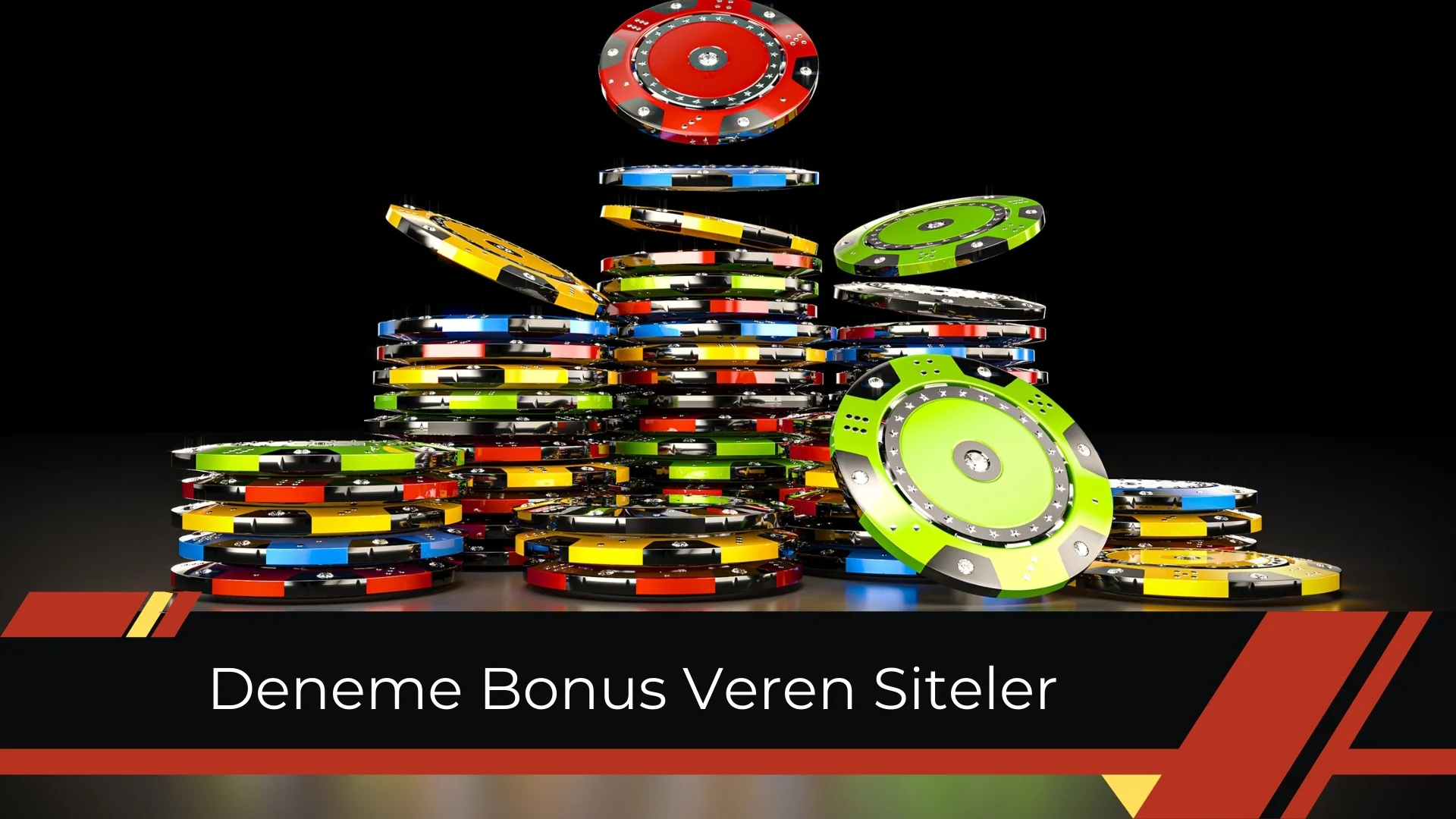 Deneme Bonus Veren Siteler